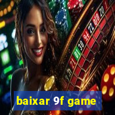 baixar 9f game